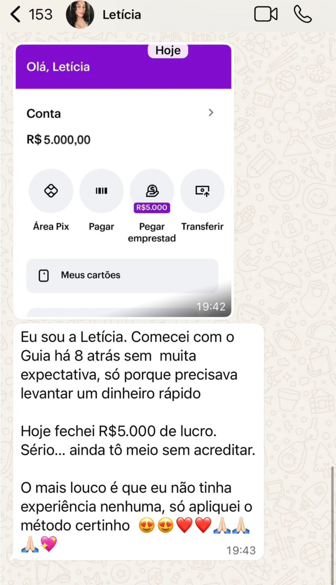 Print do depoimento de Letícia: começou sem experiência e fechou R$ 5.000 de lucro
