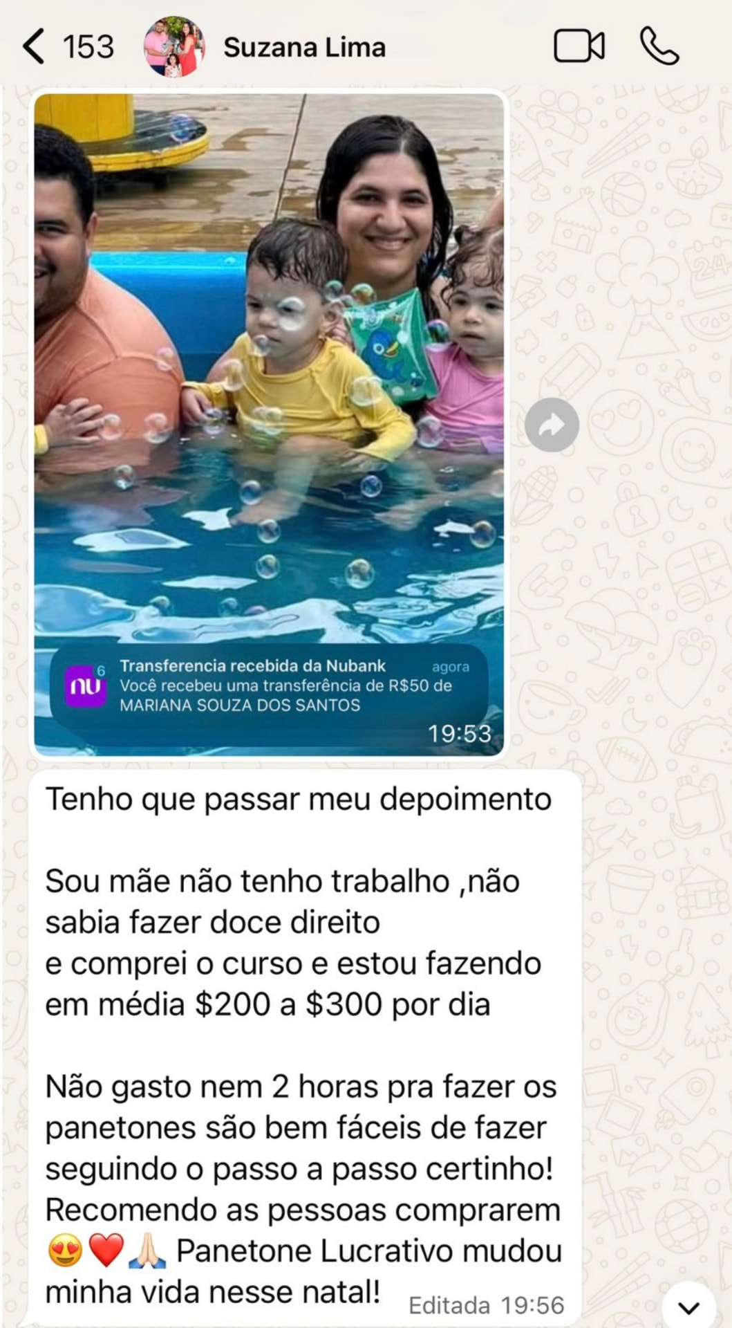 Print do depoimento de Suzane: mãe, sem experiência em doces, faturando de R$ 200 a R$ 300 por dia